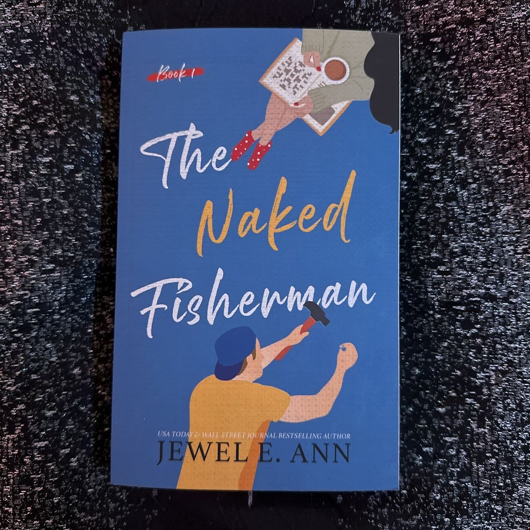 The Naked Fisherman by Jewel E. Ann, Paperback Pango Books