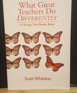 What Great Teachers Do Differently, 1st Edition