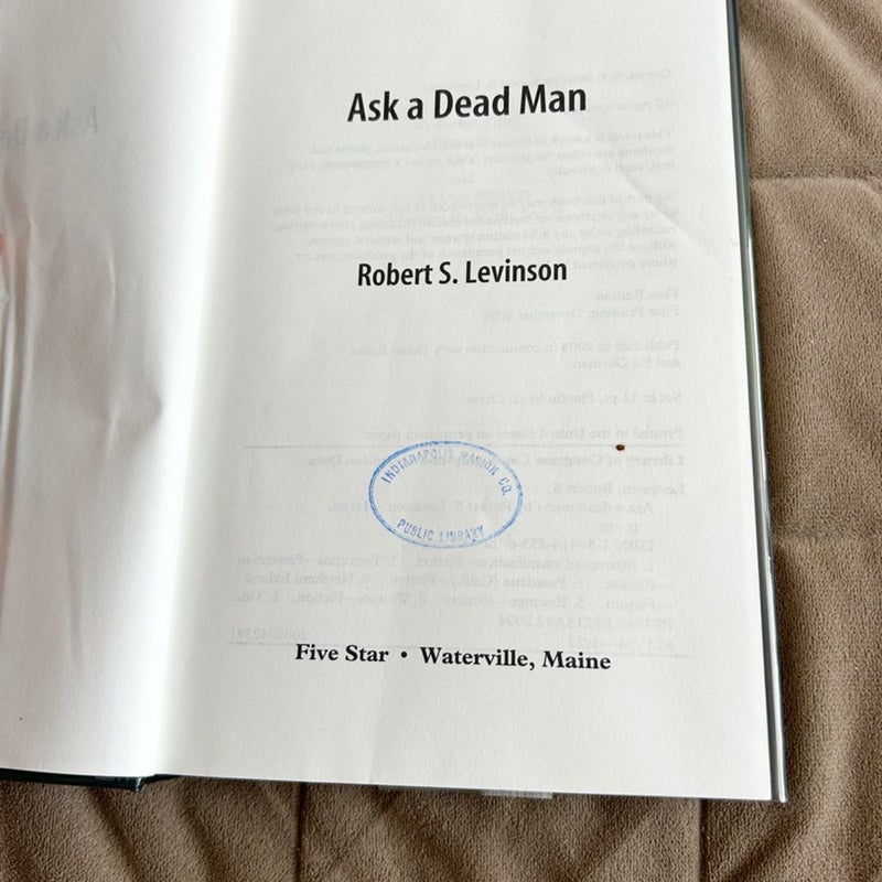 Ask a Dead Man 3603