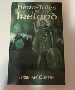 Hero-Tales of Ireland