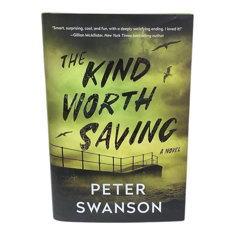 The Kind Worth Saving