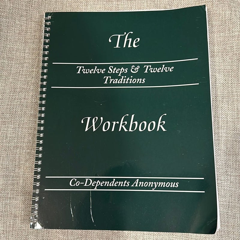 12 Step Workbook Co-Dependents Anonymous 