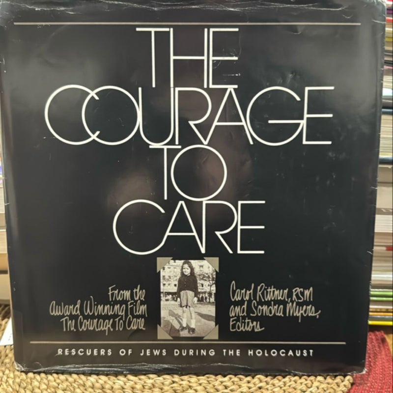 The Courage to Care, Vintage 1986 