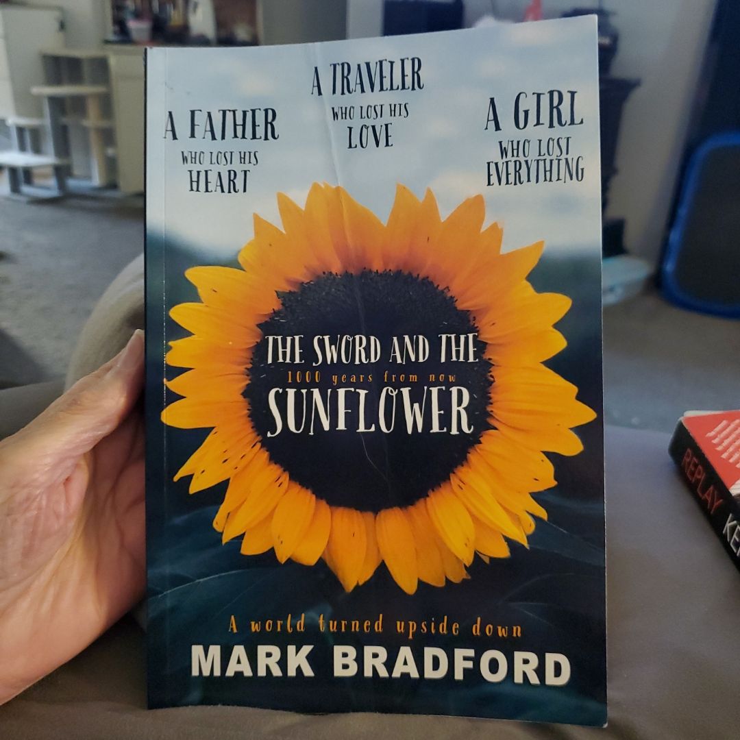 The Sword and the Sunflower