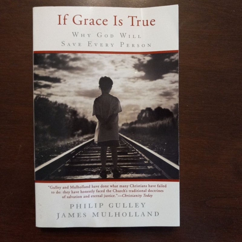 If Grace Is True