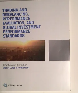 Trading and Rebalancing, Performance Evaluation, and Global Investment Performance Standards 