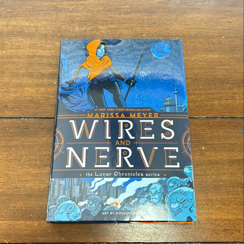 Wires and Nerve