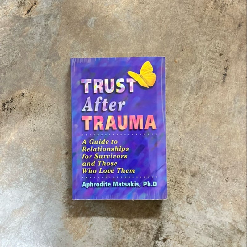 Trust after Trauma