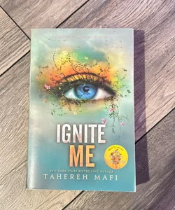 Ignite Me