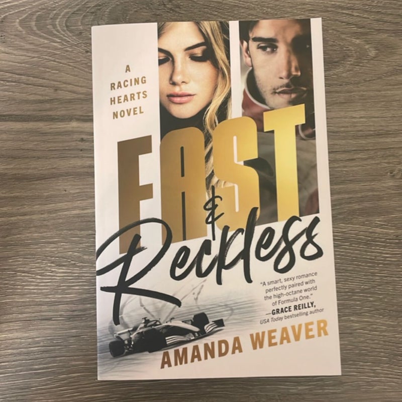 Fast and Reckless
