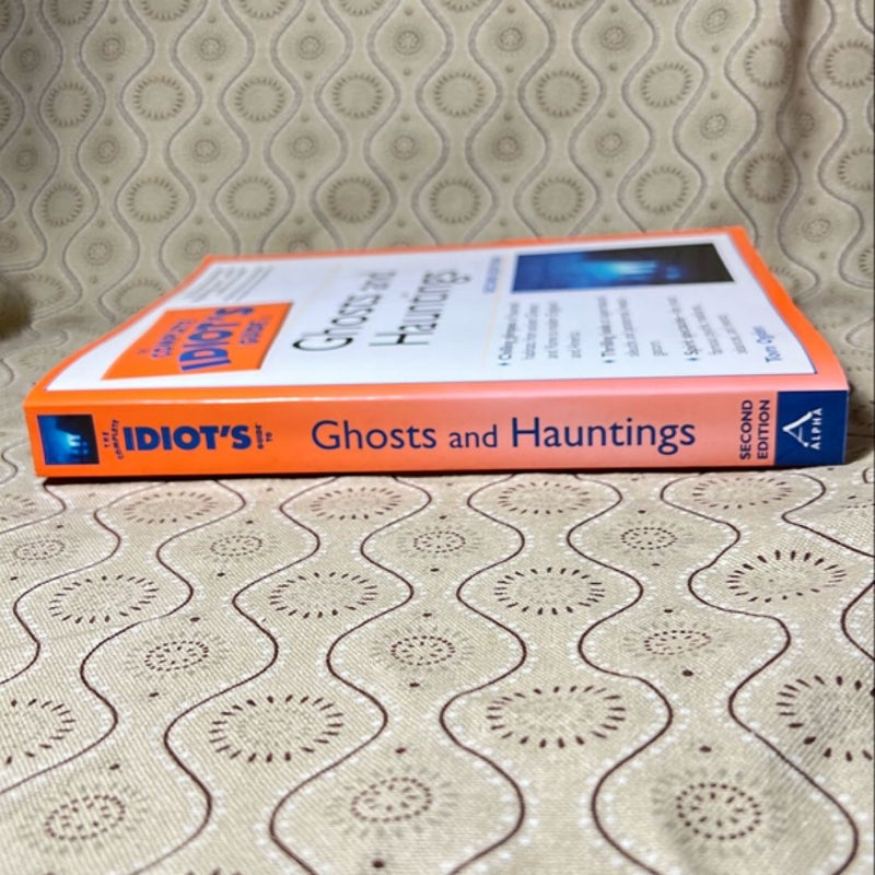 Complete Idiot's Guide to Ghosts and Hauntings