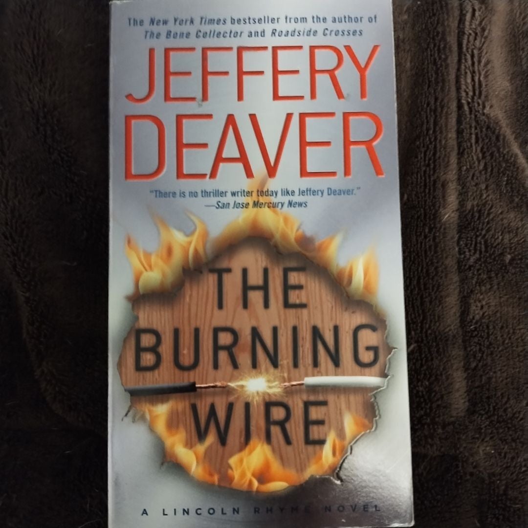 The Burning Wire