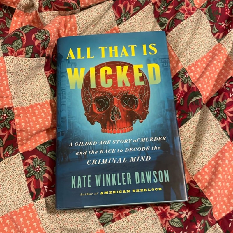 All That Is Wicked