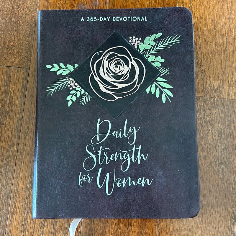 Daily Strength for Women 365 Day Devotional