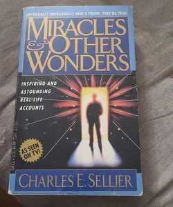 Miracles and Other Wonders