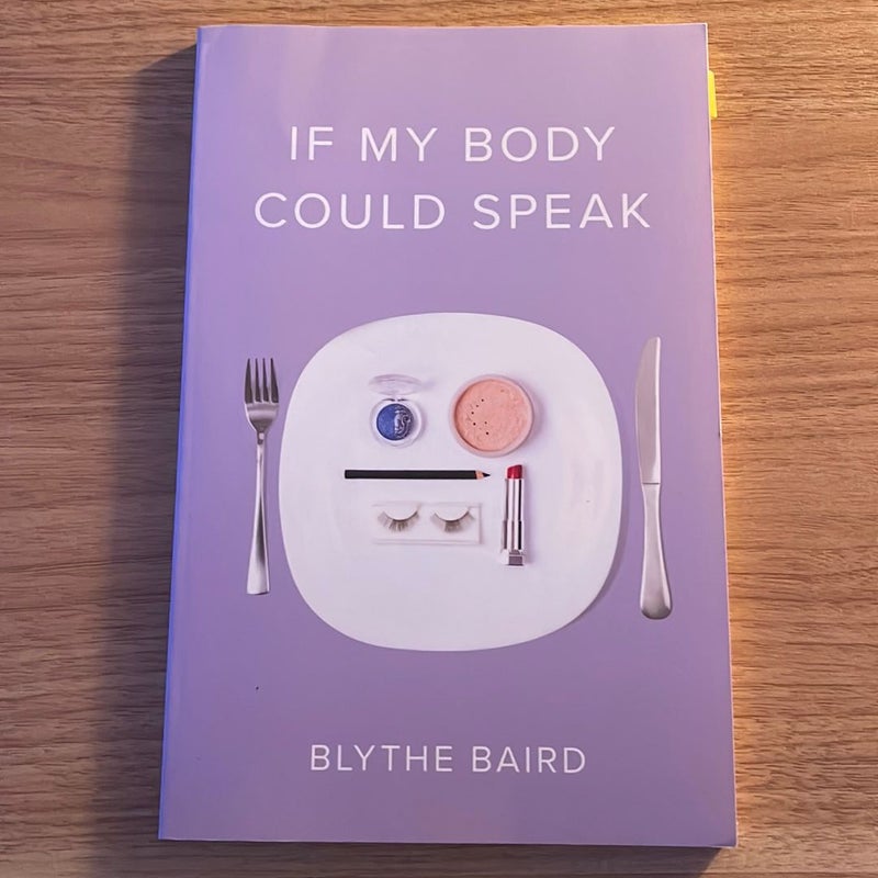 If My Body Could Speak