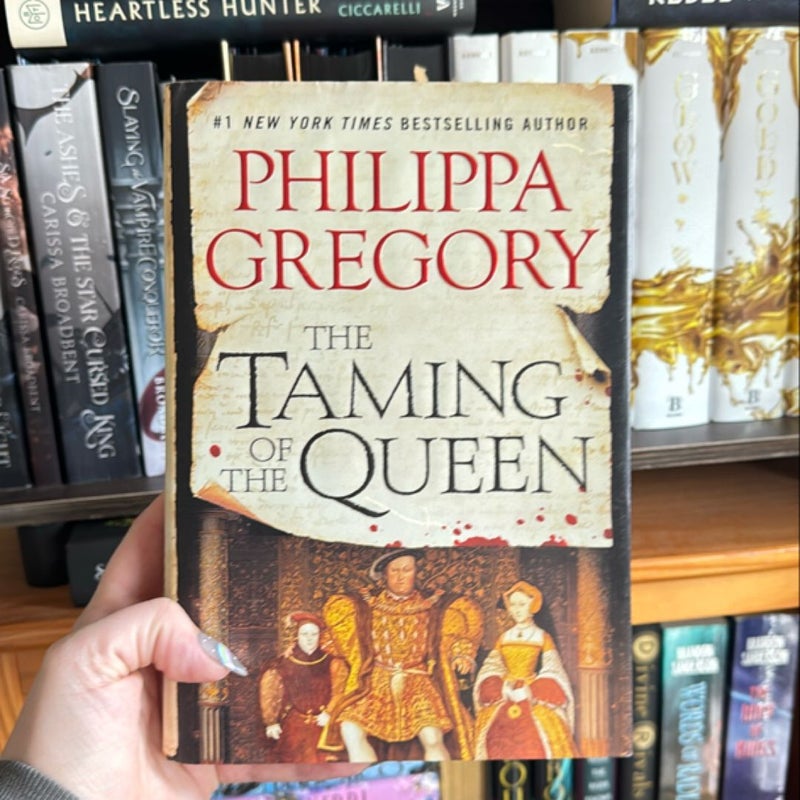 The Taming of the Queen