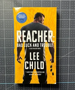 Reacher: Bad Luck and Trouble (Movie Tie-In)