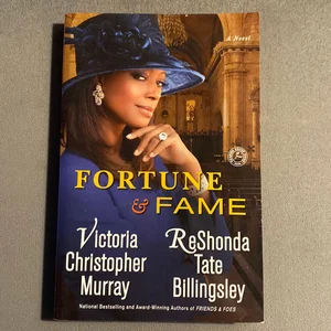 Fortune and Fame