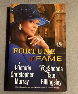 Fortune and Fame