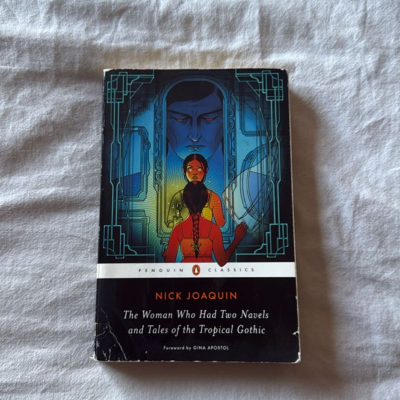 The Woman Who Had Two Navels and Tales of the Tropical Gothic