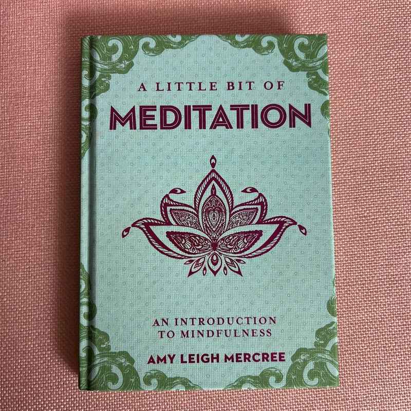 A Little Bit of Meditation