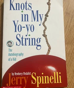 Knots in my yo-yo string