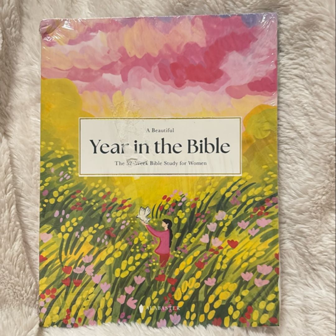 Beautiful Year in the Bible: the 52-Week Bible Study for Women (SC)