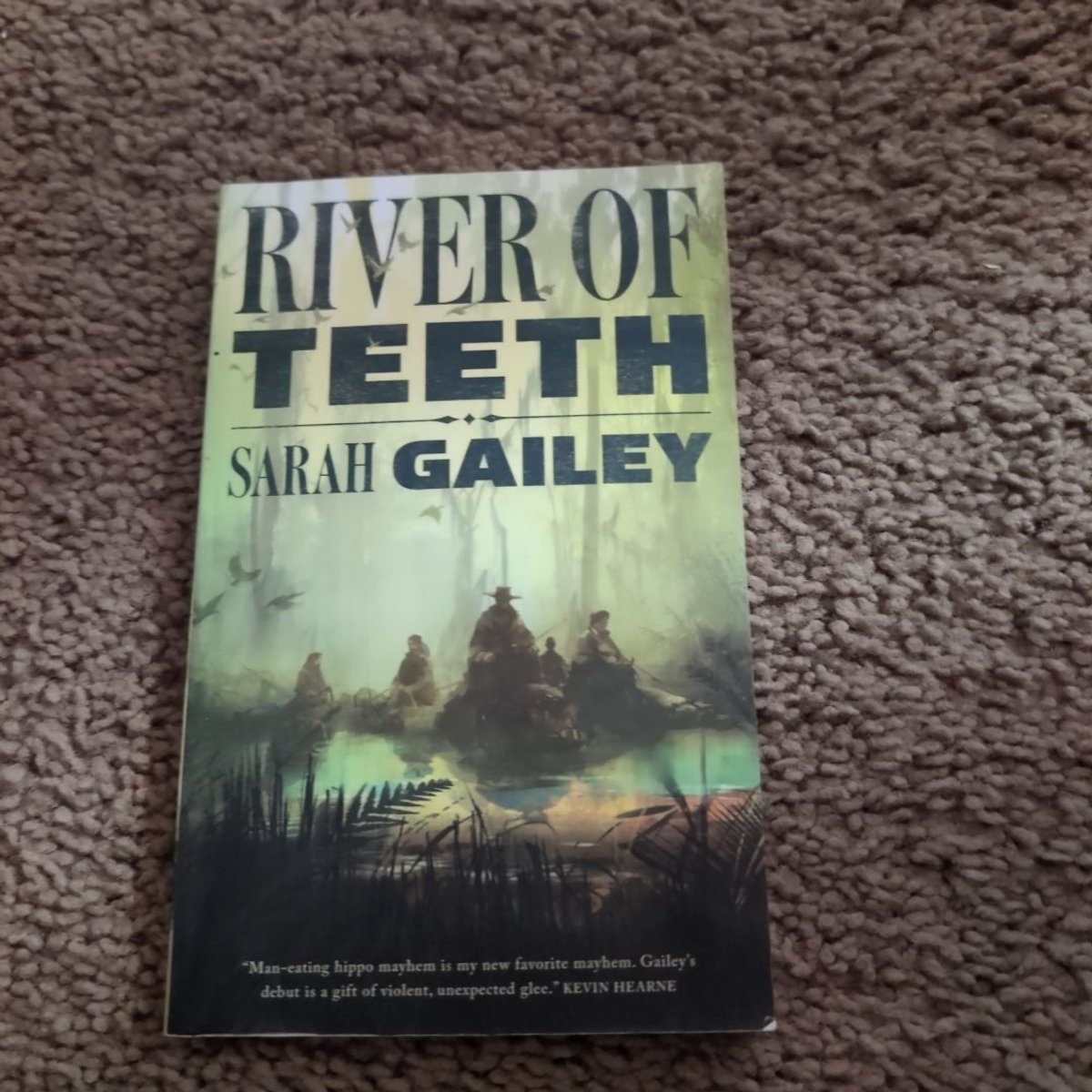 River of Teeth by Sarah Gailey
