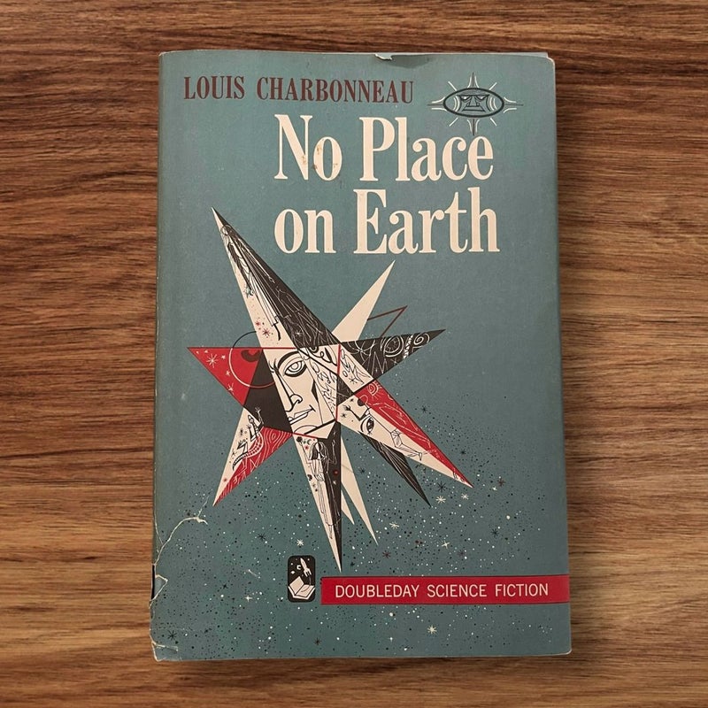 No Place on Earth 1958 Vintage Hardcover Book Club Edition 