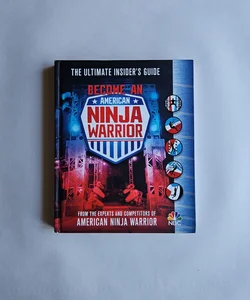 Become an American Ninja Warrior