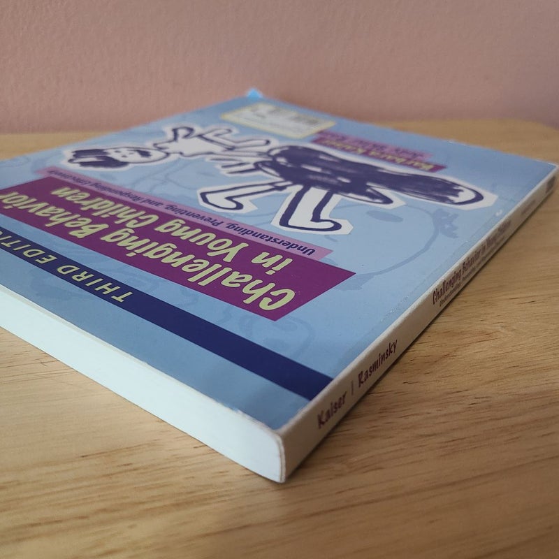 Challenging Behavior in Young Children: Understanding, Preventing, and Responding Effectively (3rd Edition) 