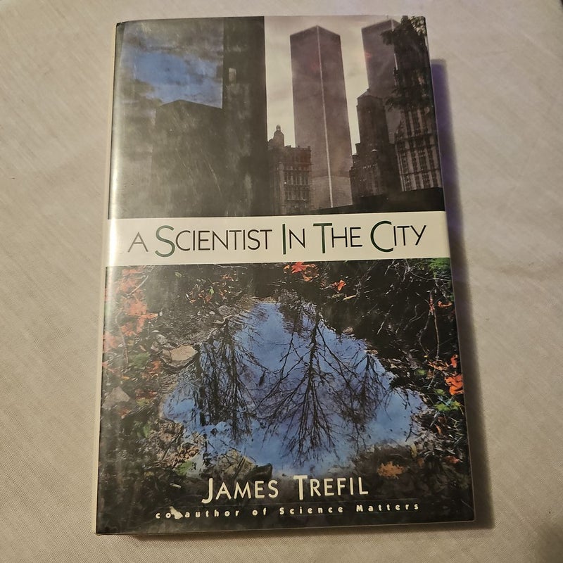 A Scientist in the City