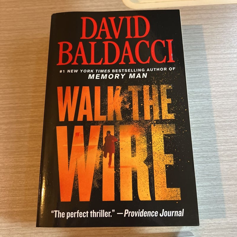 Walk the Wire