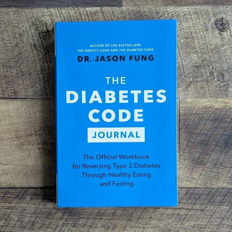 The Diabetes Code Journal by Jason Fung