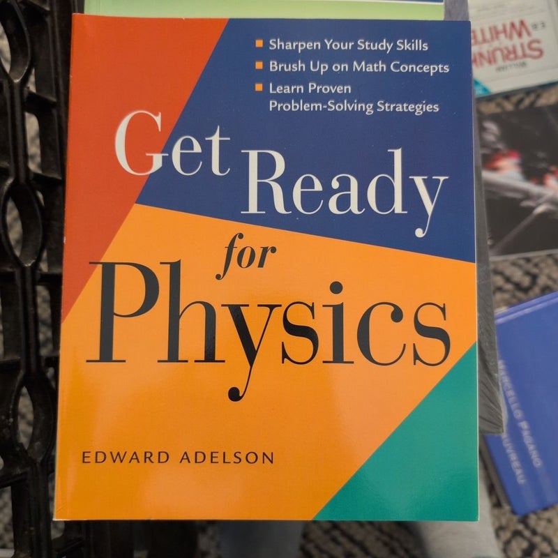 Get Ready for Physics