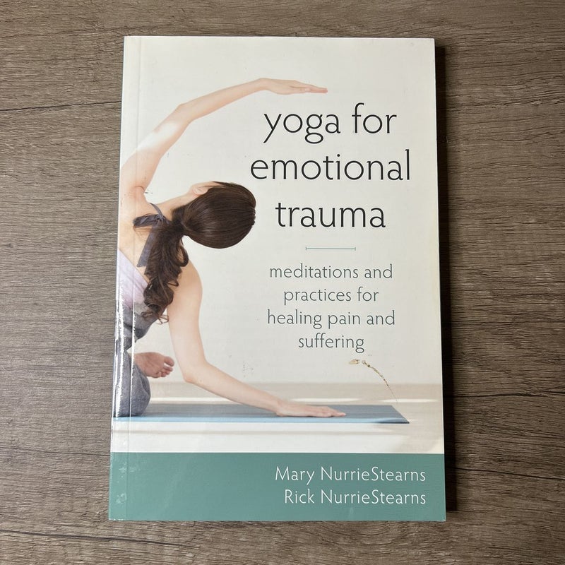 Yoga for Emotional Trauma