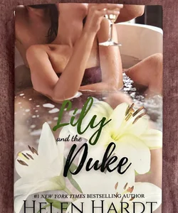 Lily and the Duke (Signed)