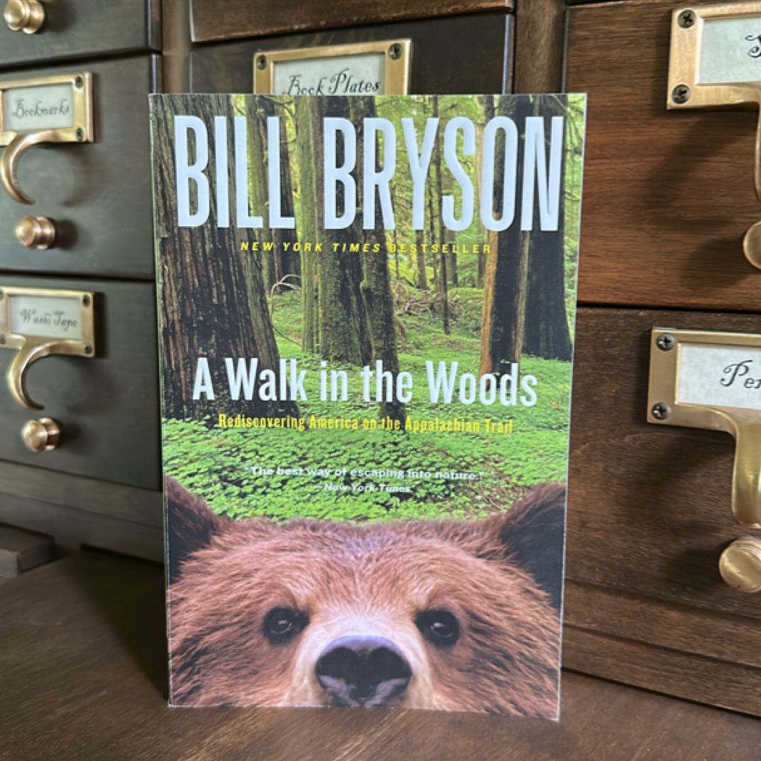 A Walk in the Woods SIGNED BY AUTHOR