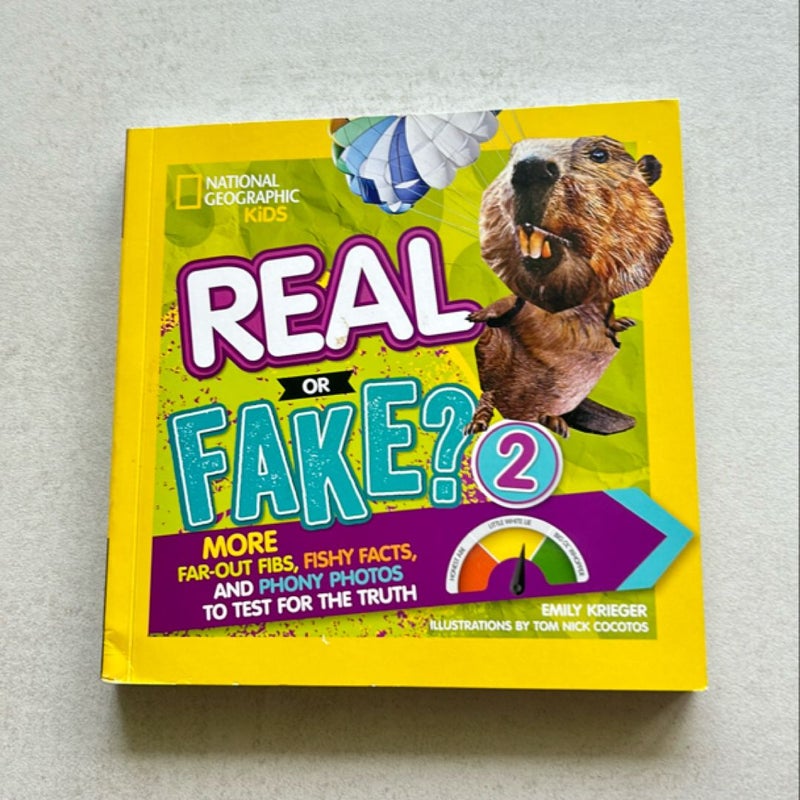 Real or Fake? 2