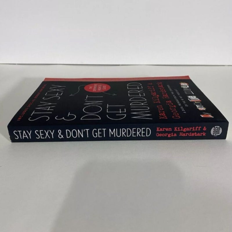 Stay Sexy and Don't Get Murdered