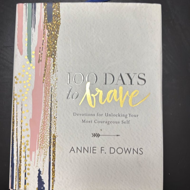 100 Days to Brave