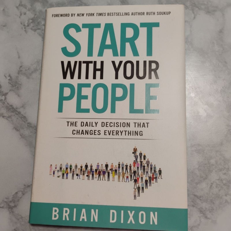 Start with Your People