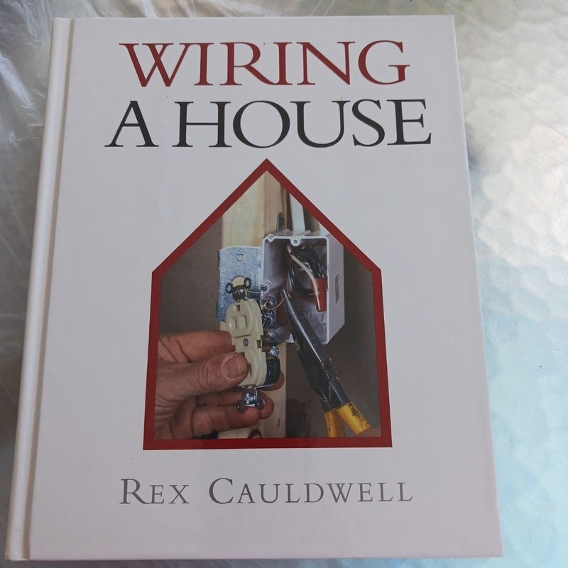 Wiring a House