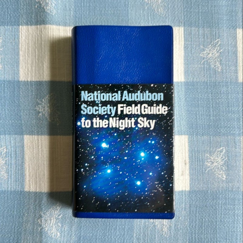 National Audubon Society Field Guide to the Night Sky