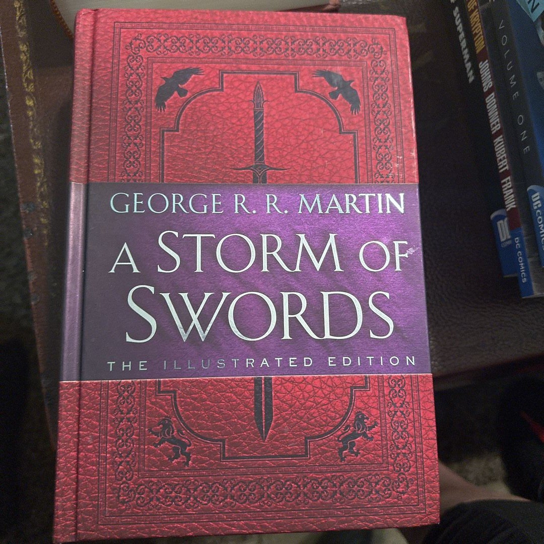 A Storm of Swords: the Illustrated Edition