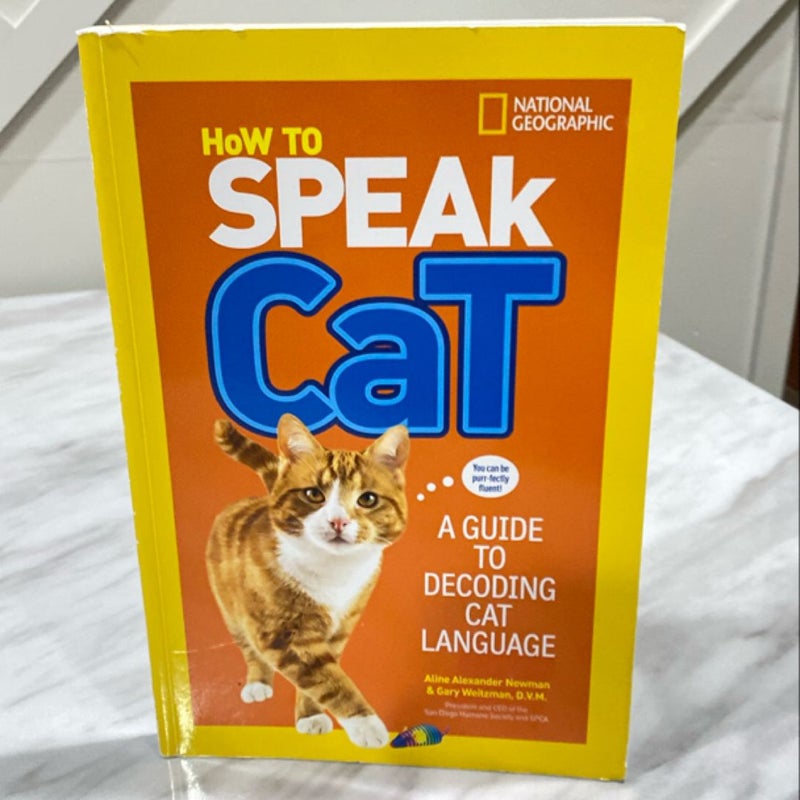 How to Speak Cat