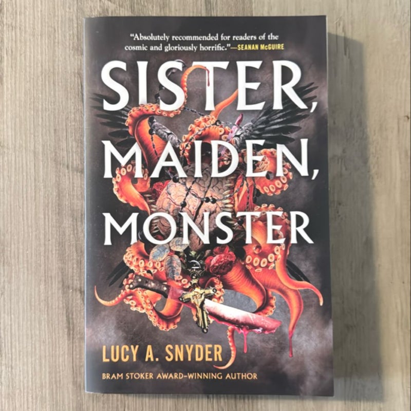 Sister, Maiden, Monster