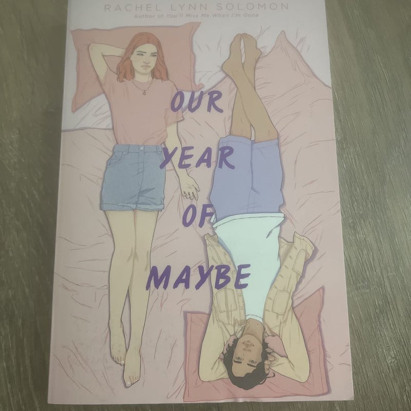 Our Year of Maybe