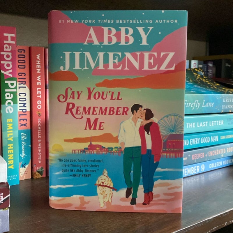 Say You'll Remember Me